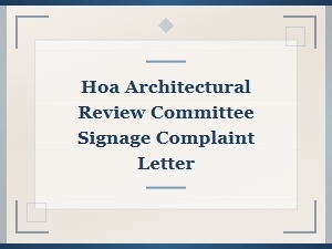 Hoa Signage Dispute Letter for Architectural Review