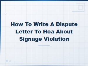 Hoa Signage Violation Dispute Letter Template