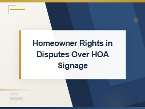 Hoa Sign Disputes: Know Your Homeowner Rights